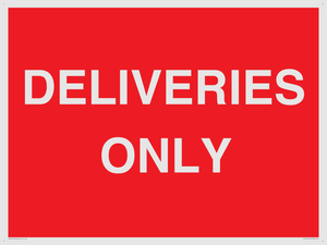 DELIVERIES ONLY